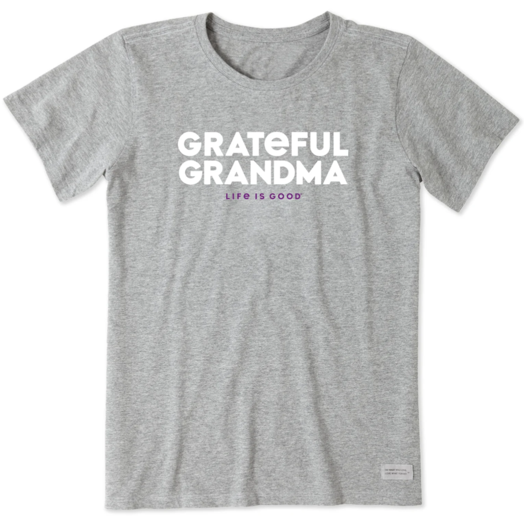 Life is Good Grandma Tee $17